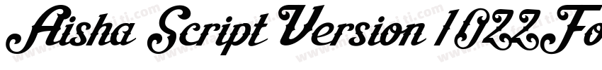 Aisha Script Version 1022Fontself M字体转换